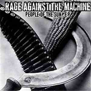 Rage Against The Machine - People Of The Sun EP