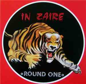 Round One  - In Zaire