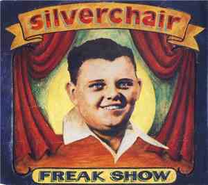Silverchair - Freak Show