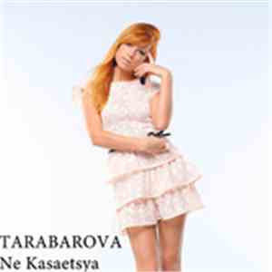 Tarabarova - Не Касается (Live)