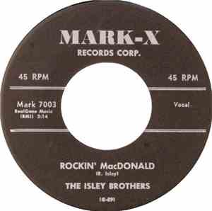 The Isley Brothers - Rockin' MacDonald / Don't Be Jealous