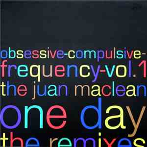 The Juan MacLean - One Day