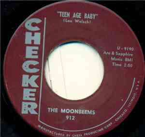 The Moonbeems - Teen Age Baby / Cryin' The Blues