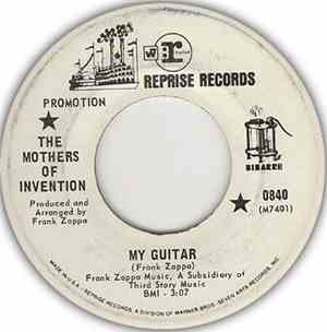The Mothers Of Invention - My Guitar