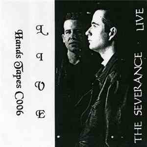 The Severance - Live