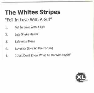 The White Stripes - Fell In Love With A Girl
