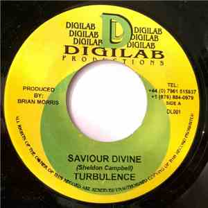 Turbulence  / Bongo Kanny - Saviour Divine / Come On