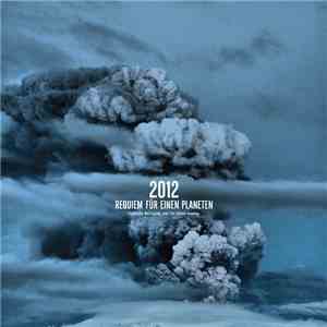 Various - 2012 Requiem Für Einen Planeten