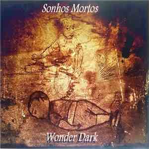 Wonder Dark - Sonhos Mortos