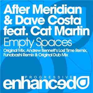 After Meridian & Dave Costa Feat. Cat Martin - Empty Spaces
