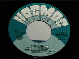 Alain Morisod / Sweet People - Noel Sans Toi