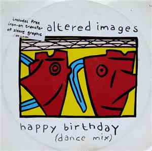 Altered Images - Happy Birthday (Dance Mix)