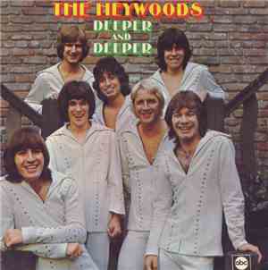 Bo Donaldson & The Heywoods - Deeper And Deeper