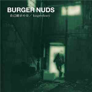 Burger Nuds - Burger Nuds 2 自己暗示の日 / Kageokuri