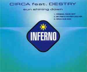 Circa  Feat. Destry - Sun Shining Down