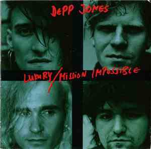 Depp Jones - Luxury / Mission Impossible