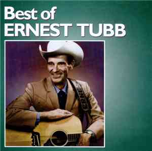 Ernest Tubb - Best Of Ernest Tubb