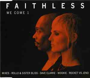 Faithless - We Come 1