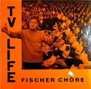 Fischer Chöre - TV Life
