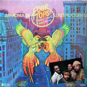 Four Tops -  Armonía De Luces Nocturnas = Night Lights Harmony