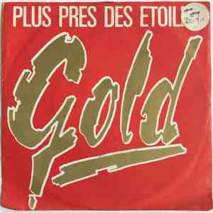 Gold - Plus Près Des Etoiles