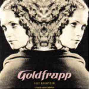 Goldfrapp - Felt Mountain (4 Track Album Sampler)