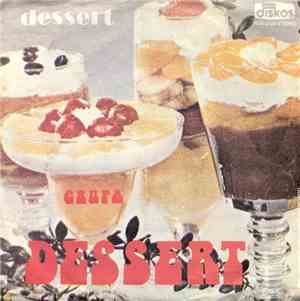Grupa Dessert - Dessert / Lutka Od Gume