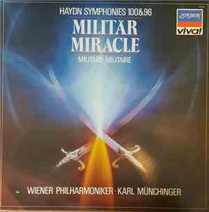 Haydn : Wiener Philharmoniker, Karl Münchinger - Symphonies 100 & 96: Miltä ...