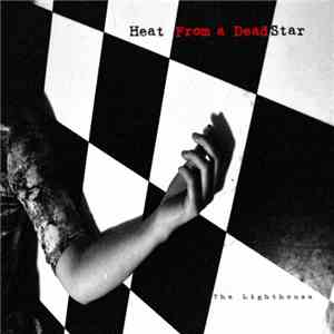 Heat From A Deadstar - The Lighthouse