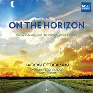 Jason Bergman, William Campbell , Ellen Elder - On The Horizon (New Music F ...
