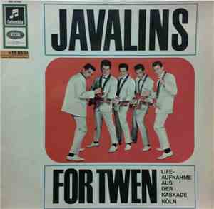 Javalins - Javalins For Twen - Life-Aufnahme Aus Der Kaskade Köln