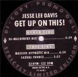 Jesse Lee Davis - Get Up On This!