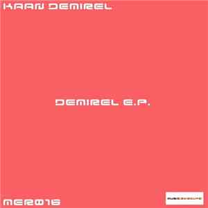 Kaan Demirel - Demirel E.P.