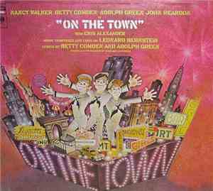Leonard Bernstein / Nancy Walker, Betty Comden Adolph Green, John Reardon   ...