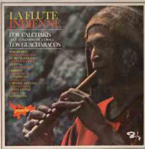 Los Calchakis - La Flute Indienne