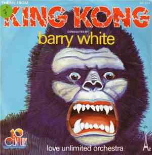 Love Unlimited Orchestra Conducted by Barry White - Theme From King Kong