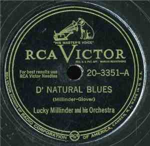 Lucky Millinder And His Orchestra - D' Natural Blues / Little Girl Don't Cr ...