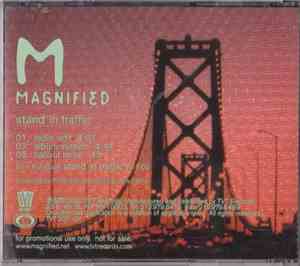 Magnified - Stand In Traffic