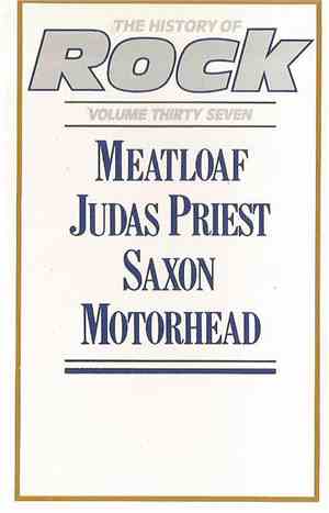 Meatloaf / Judas Priest / Saxon / Motorhead - The History Of Rock (Volume T ...