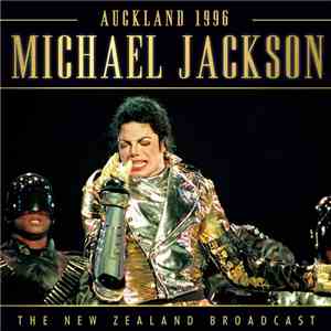 Michael Jackson - Auckland 1996 (The New Zealand Broadcast)