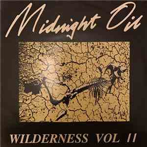 Midnight Oil - Wilderness Vol II