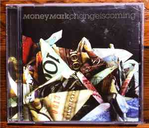 Money Mark - Change Is Coming