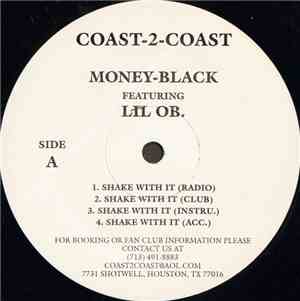 Money-Black Featuring Lil OB - Shake With It / What It Do
