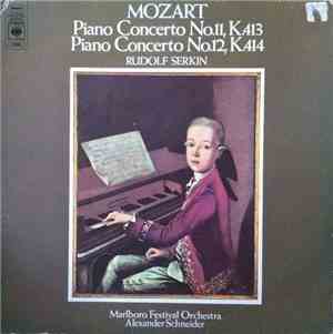 Mozart, Serkin, Marlboro Festival Orchestra, Schneider - Piano Concerto No. ...