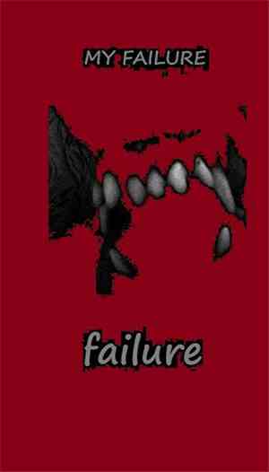 My Failure - Failure