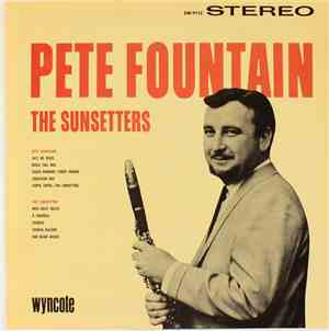 Pete Fountain And The Sunsetters - Pete Fountain & The Sunsetters