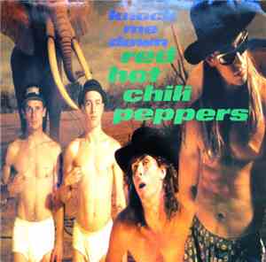 Red Hot Chili Peppers - Knock Me Down