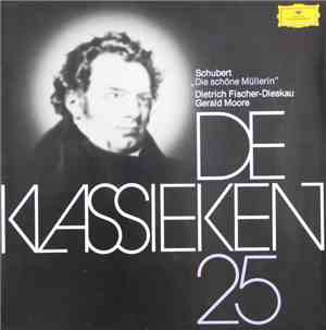 Schubert / Dietrich Fischer-Dieskau, Gerald Moore - Die Schöne Müllerin