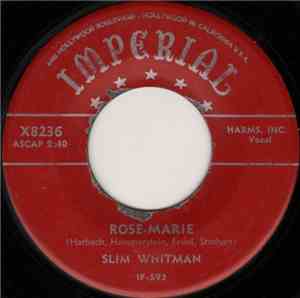 Slim Whitman - Rose-Marie / We Stood At The Altar