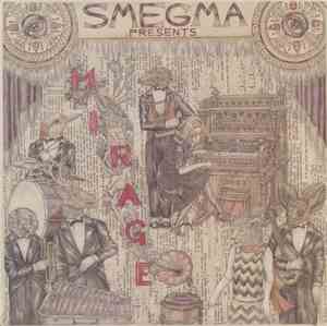 Smegma - Mirage
